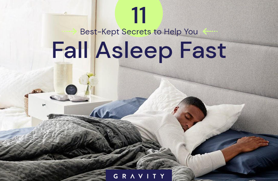 11 Best-Kept Secrets to Help You Fall Asleep Fast