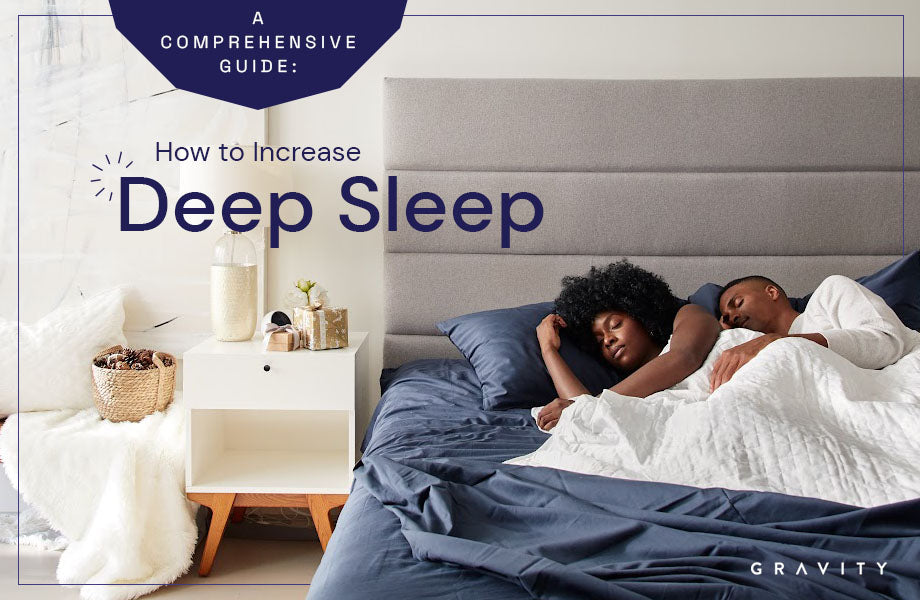 A Comprehensive Guide How to Increase Deep Sleep
